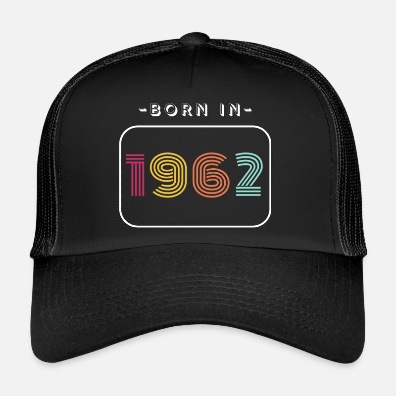 Date de naissance vintage 1962 Casquette trucker 