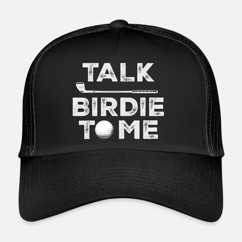 Talk Birdie To Me - Funny Golf Player Pun Golfer Trucker Cap