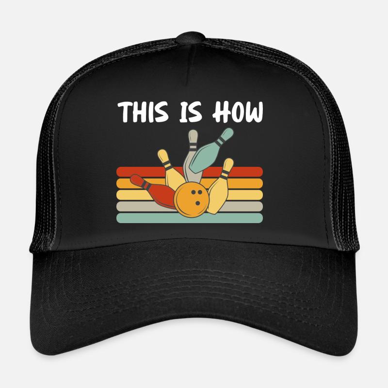 Bowling drôle C’est comme ça que je roule Retro Bowler Casquette trucker 