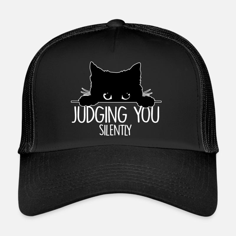Funny Black Cat Judging You Silently Sarcastic Cat - Trucker Cap - black/black