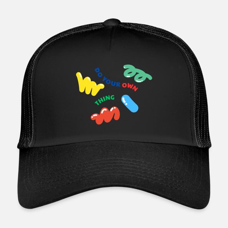 Do Your Own Thing - Mach dein eigenes Ding - Trucker Cap - Schwarz/Schwarz