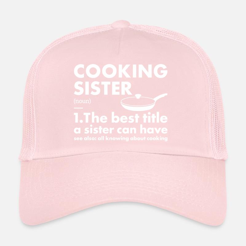 Cook Sister Definition Cooking Trucker Cap