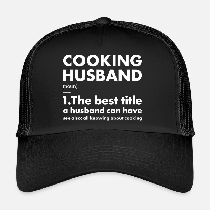Cook Husband Definition Cooking Trucker Cap