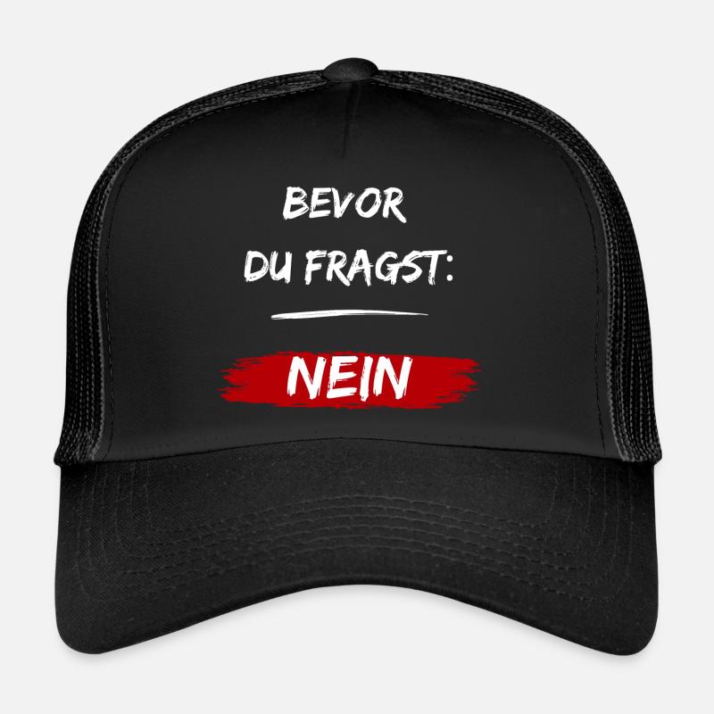 Before you ask: NO! - Trucker Cap - black/black