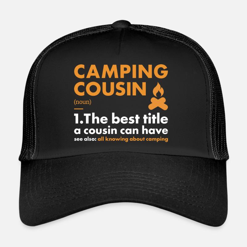 Camper Cousin Définition Camping Casquette trucker 