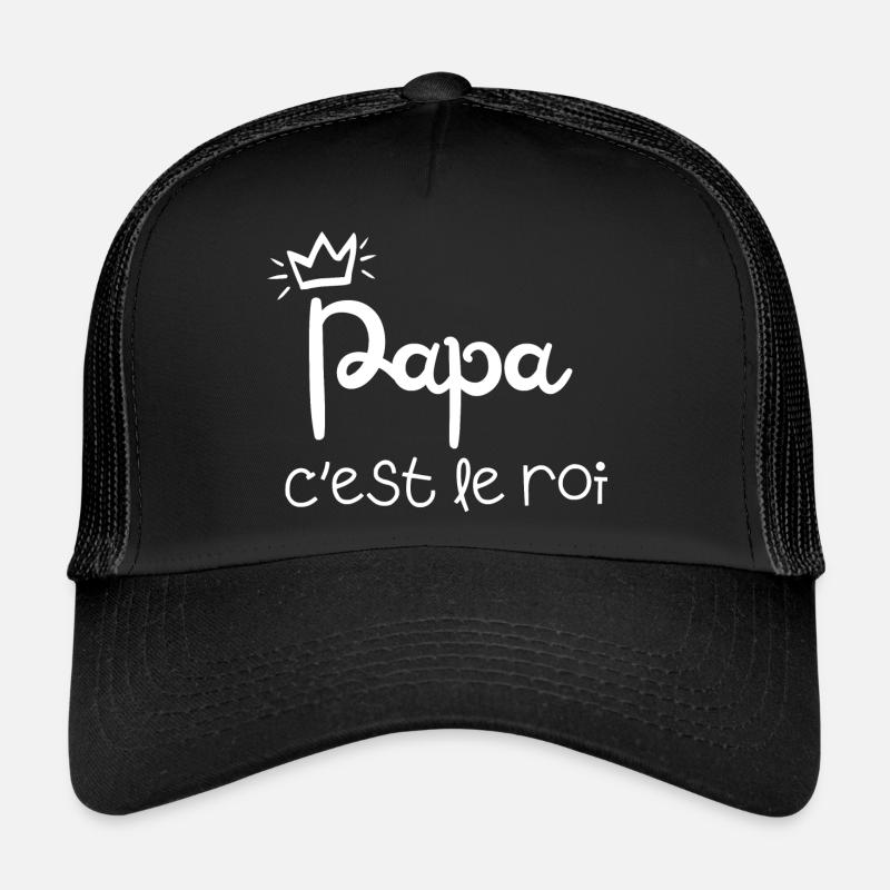papa c’est le roi Casquette trucker 