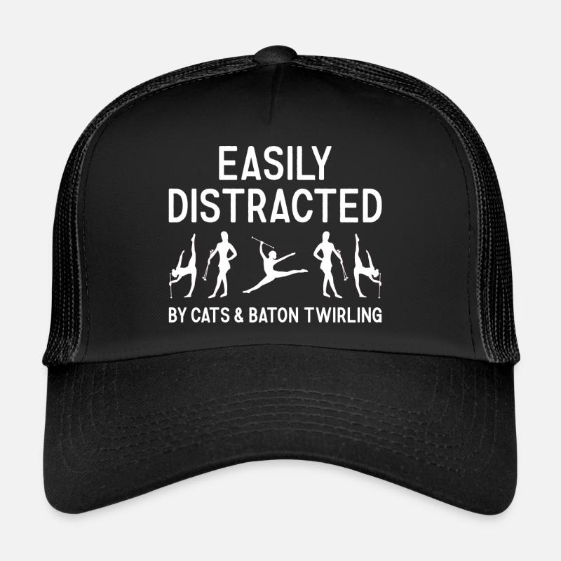 Easily Distracted By Cats And Baton Twirling Trucker Cap