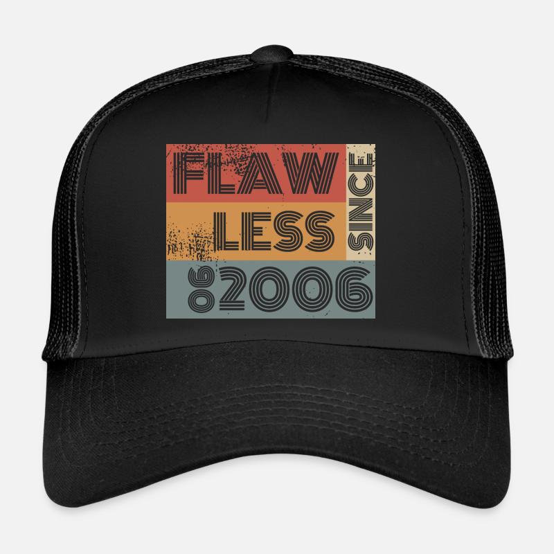 18e anniversaire Impeccable depuis 06/2006 Casquette trucker 
