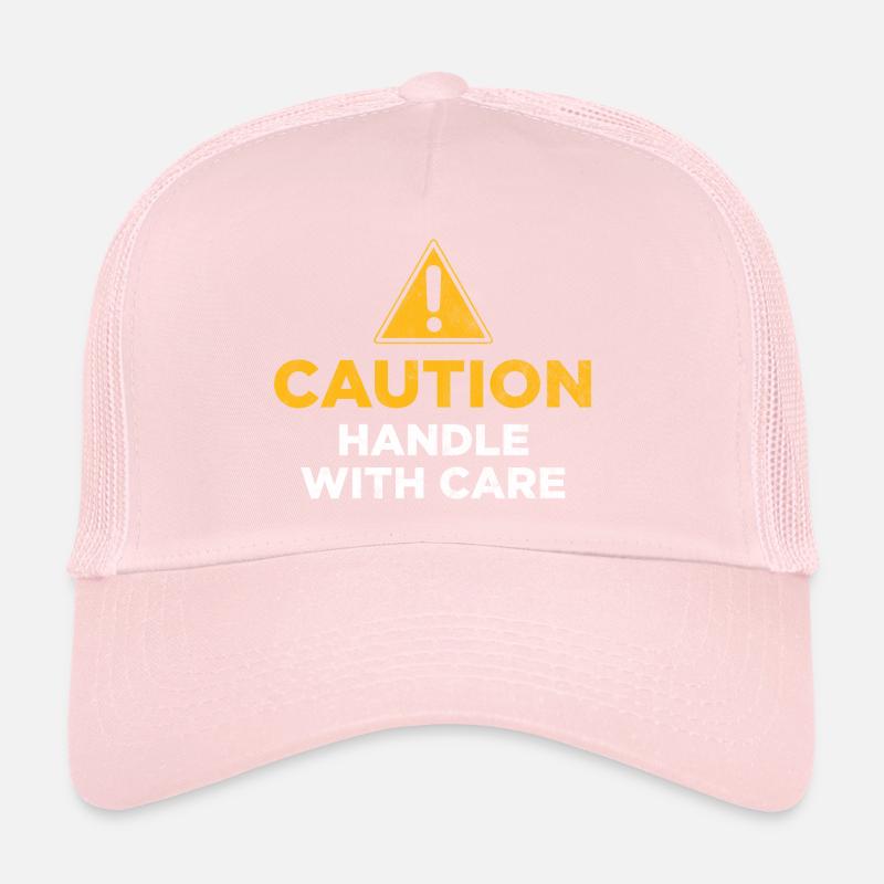 Attention Manipuler avec précaution Casquette trucker 