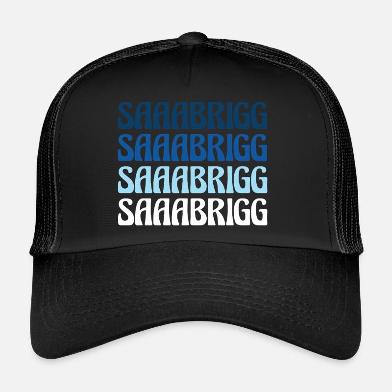 Saaabrigg Saarbrücken Dialecte Cadeau Casquette trucker 