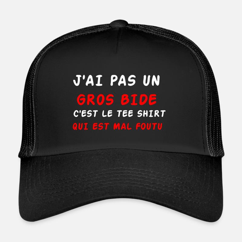 J'ai pas un gros bide Casquette trucker 