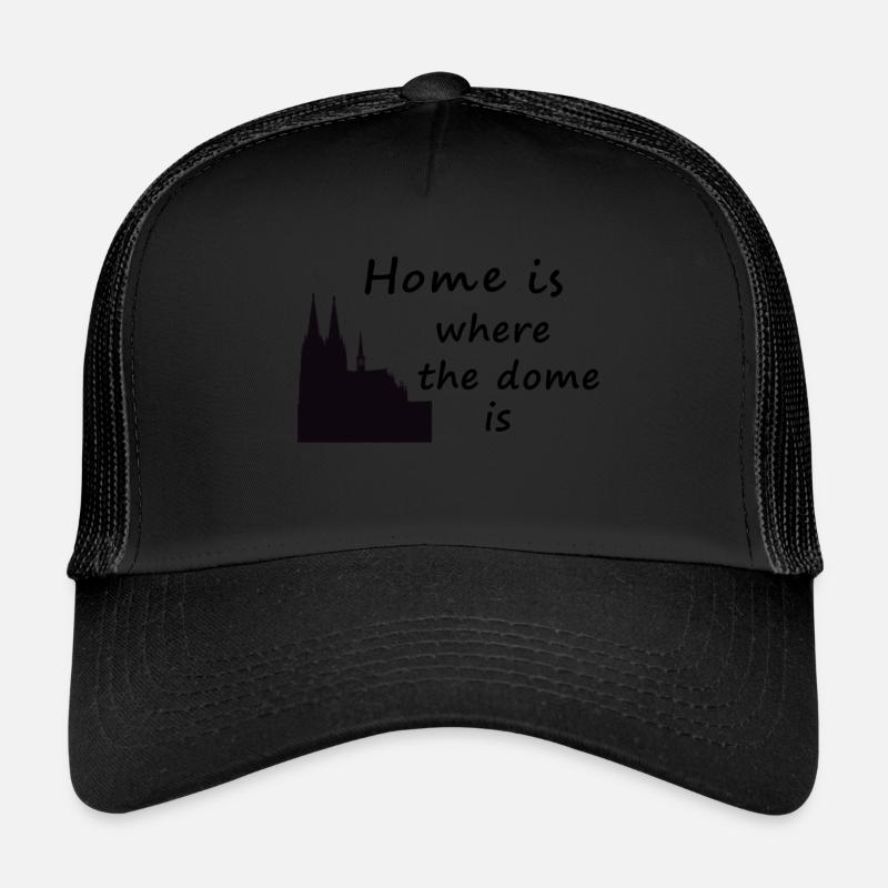 La maison est où le dôme est Casquette trucker 