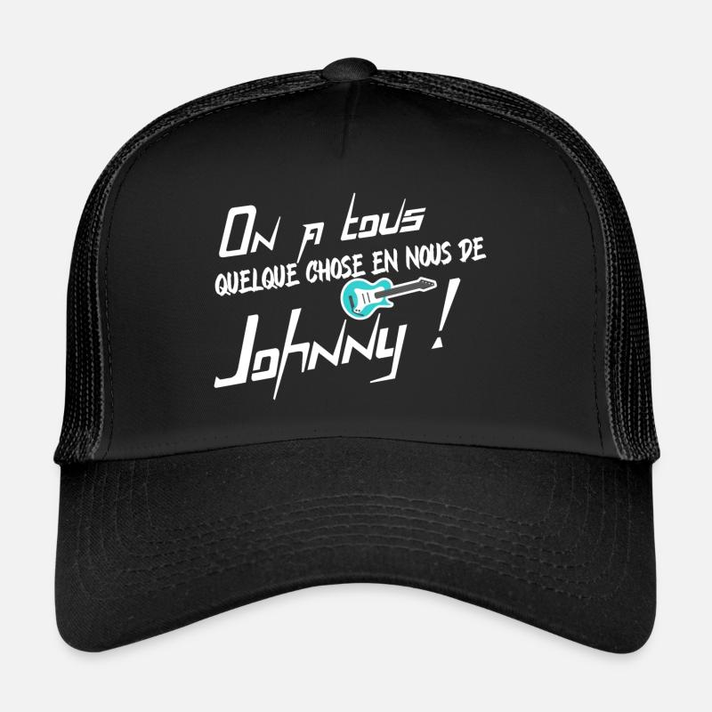 On a tous quelque chose en nous de Johnny Casquette trucker 