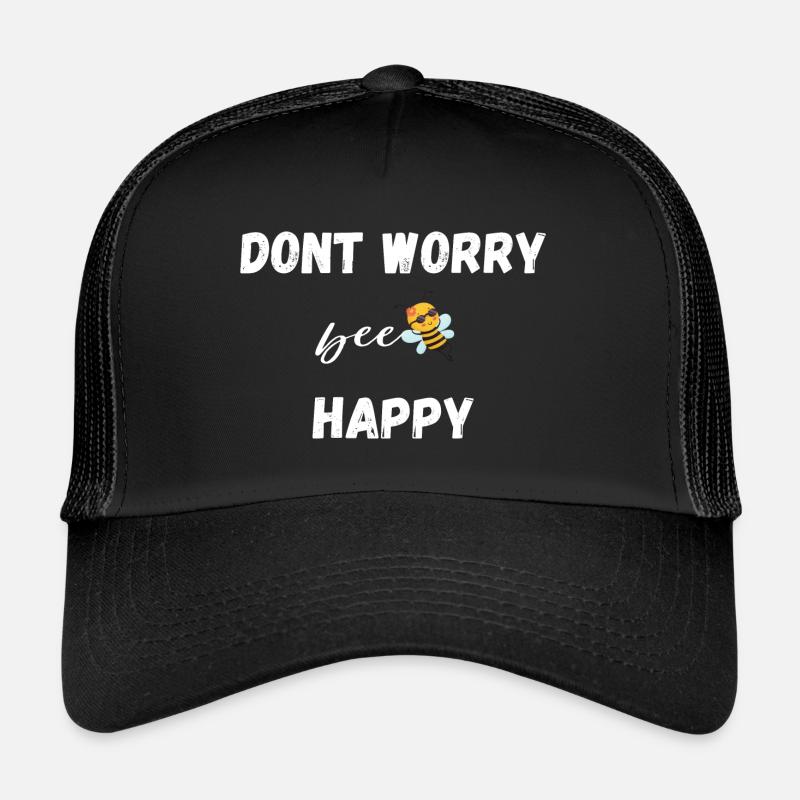 Don't worry bee happy - Trucker Cap - Schwarz/Schwarz