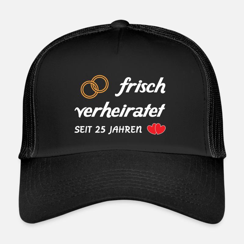 just married 25 years - silver wedding Trucker Cap