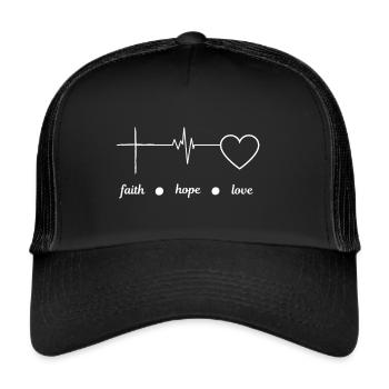 faith hope love - Trucker Cap - Schwarz/Schwarz - Vorne