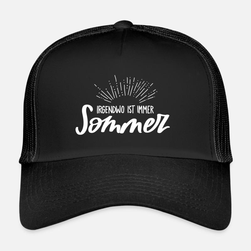 Irgendwo ist immer Sommer - Trucker Cap - Schwarz/Schwarz