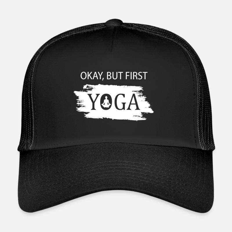 Okay but first Yoga Trucker Cap