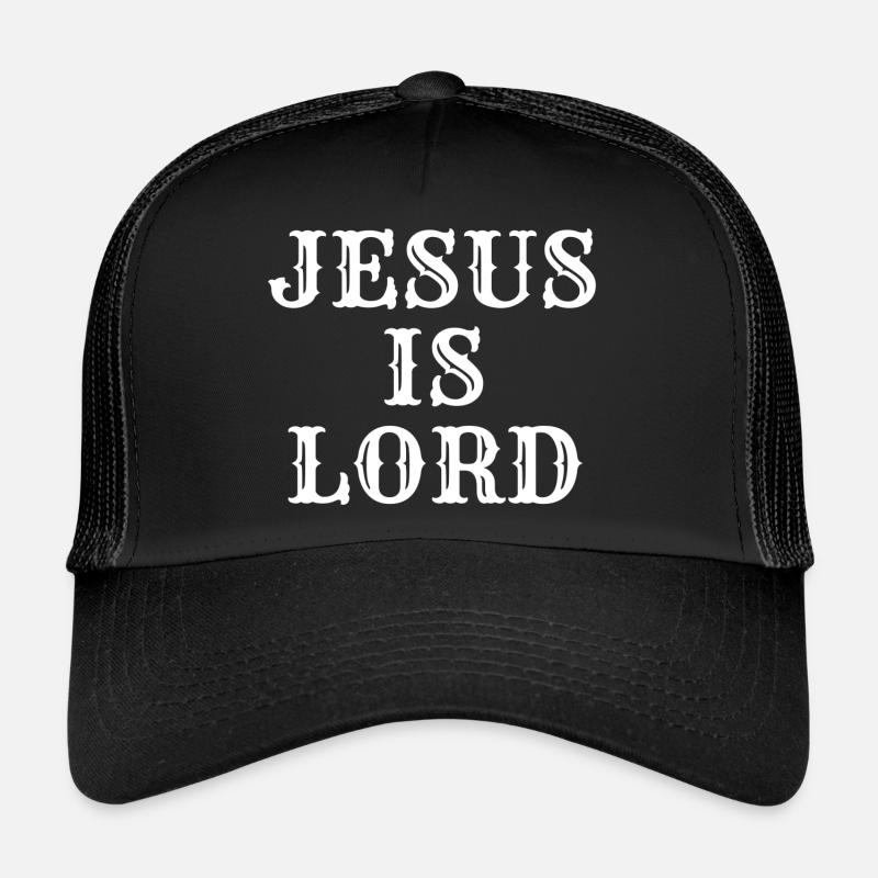 Jésus est Seigneur - Citation chrétienne Casquette trucker 