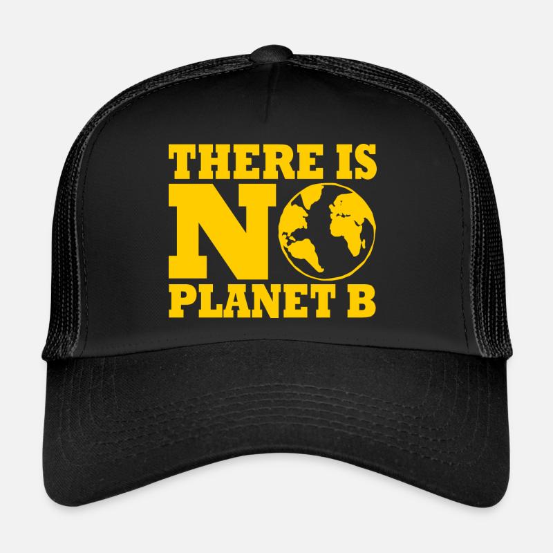 There is no planet B - Trucker Cap - Schwarz/Schwarz