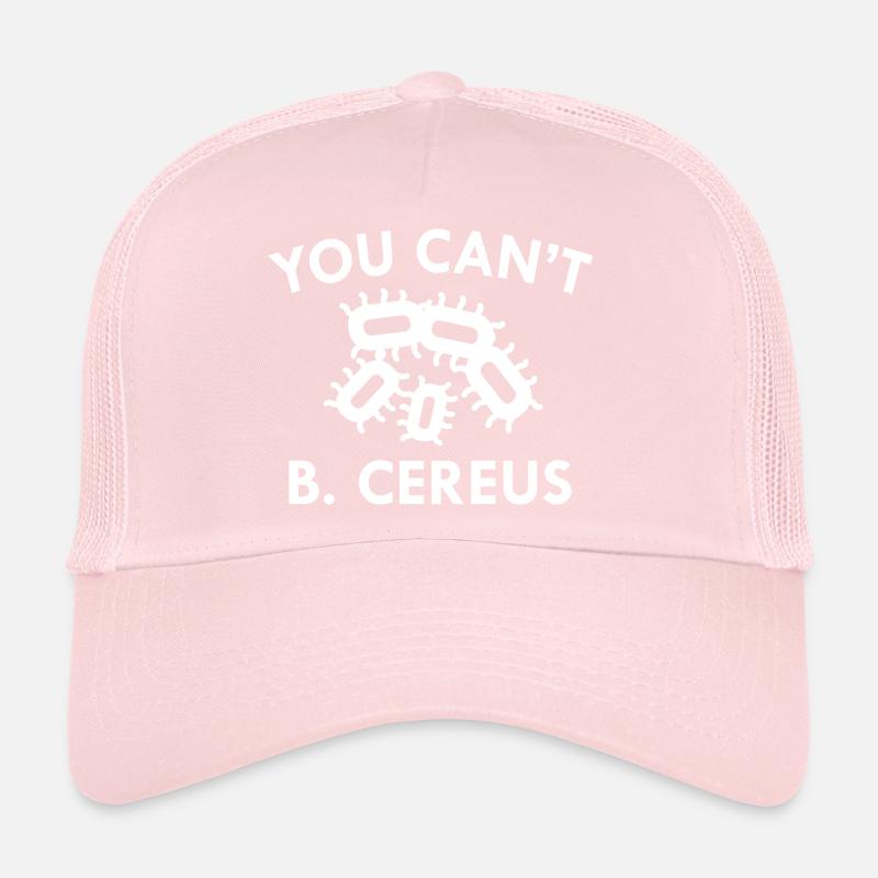 Sie können B. Cereus nicht Trucker Cap