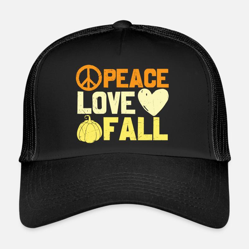Peace Love Fall Happy Fall Trucker Cap