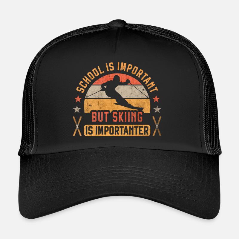 School Is Important But Skiing Is Importanter Ski Trucker Cap