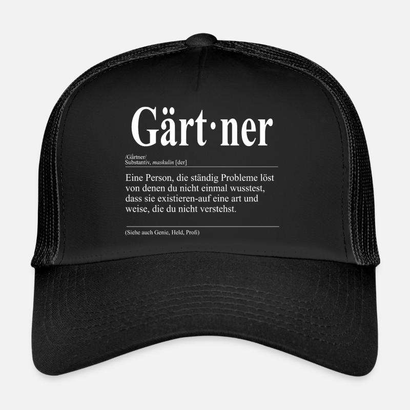 Gärtner Lustige Berufs Definition Trucker Cap