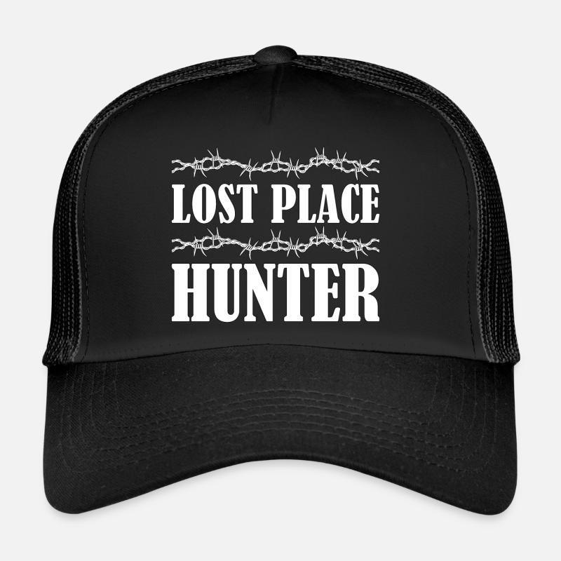 Lost Placer Lost Place Hunter Cadeau Casquette trucker 