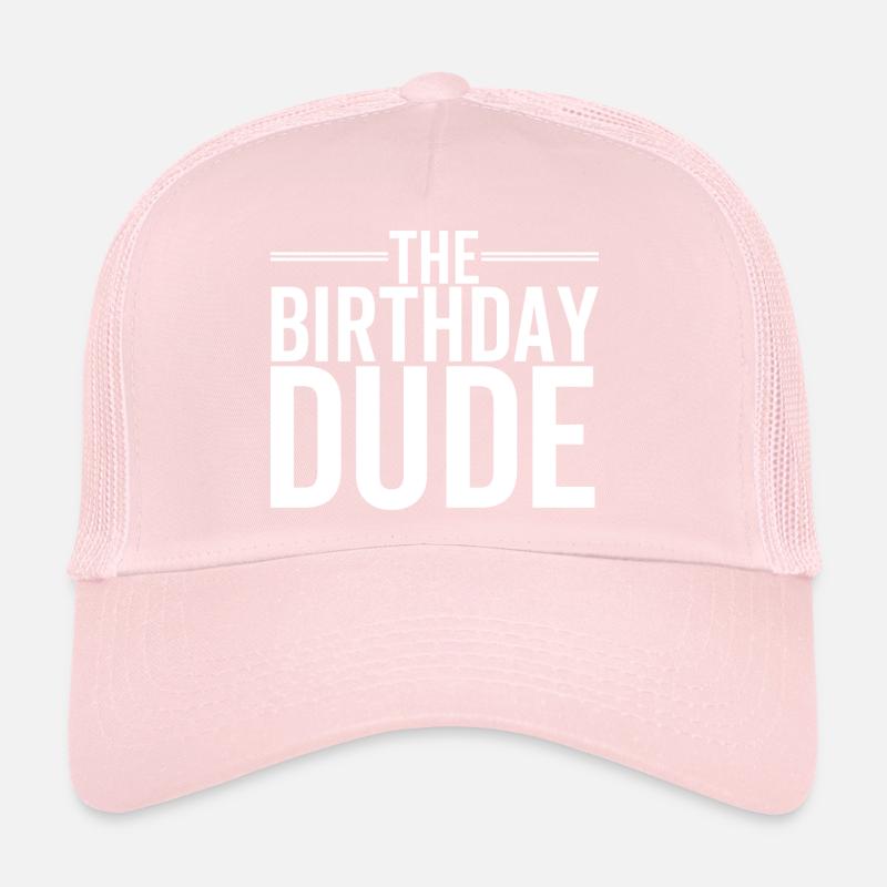 Le mec d’anniversaire Casquette trucker 