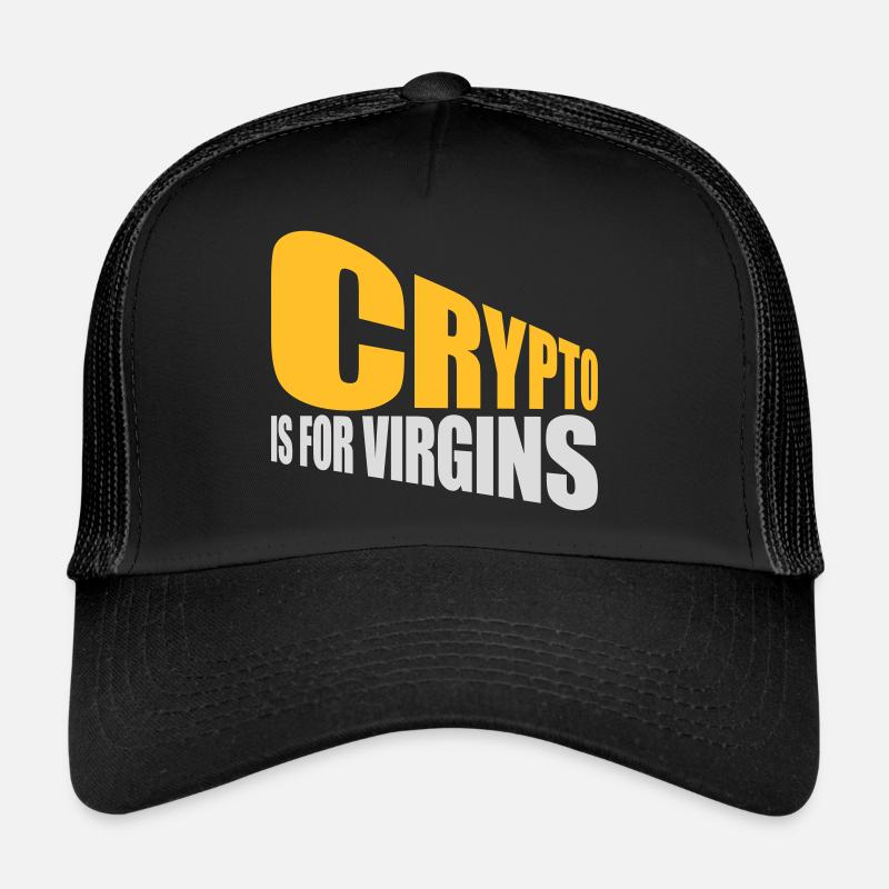 crypto is for virgins Trucker Cap