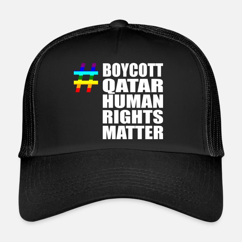 Boycott Qatar Katar Human Rights Matter Spruch Trucker Cap