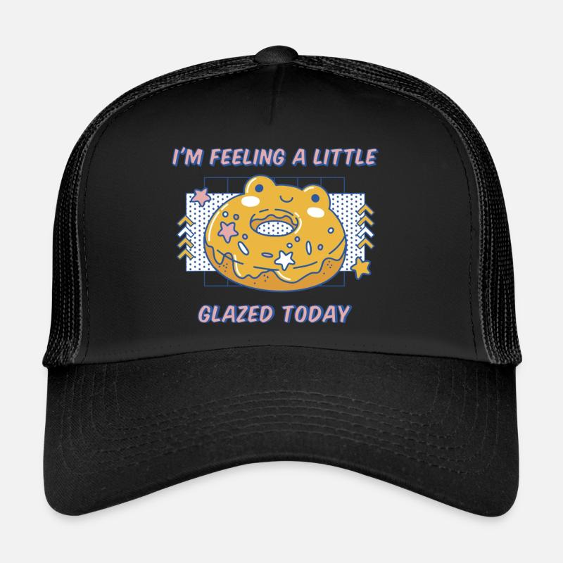 I'm Feeling A Little Glazed Today Funny Doughnuts Trucker Cap