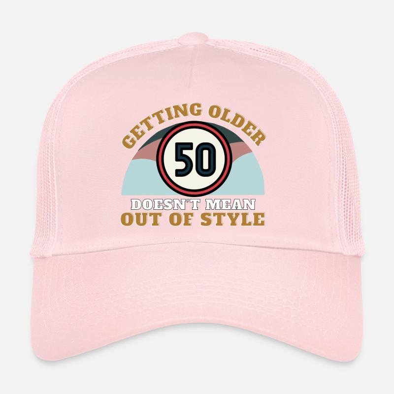 50 ans de vieillissement ne veut pas dire démodé Casquette trucker 