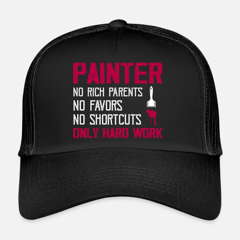 Painter - No Rich Parents Job Profession Trucker Cap