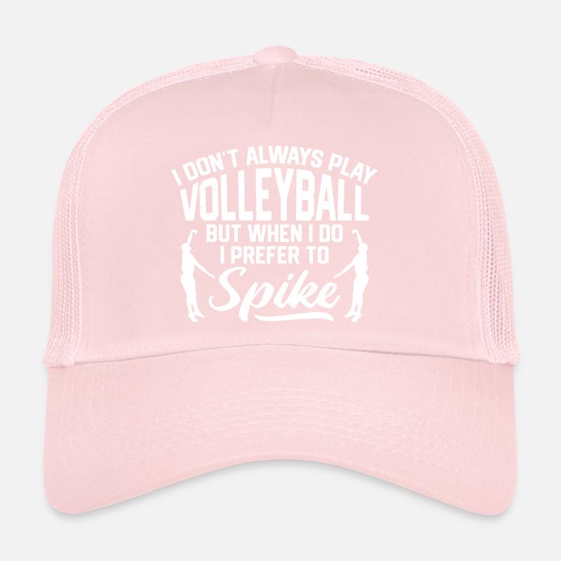 Spiker Blocker Setter Je ne joue pas toujours Volleyba Casquette trucker 