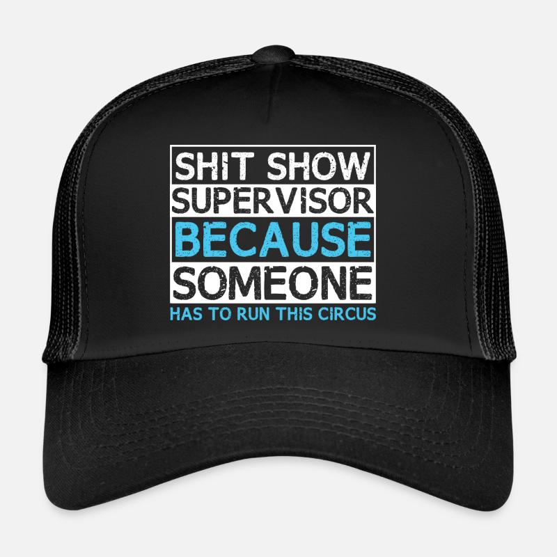 Funny Supervisor Chaos Trucker Cap