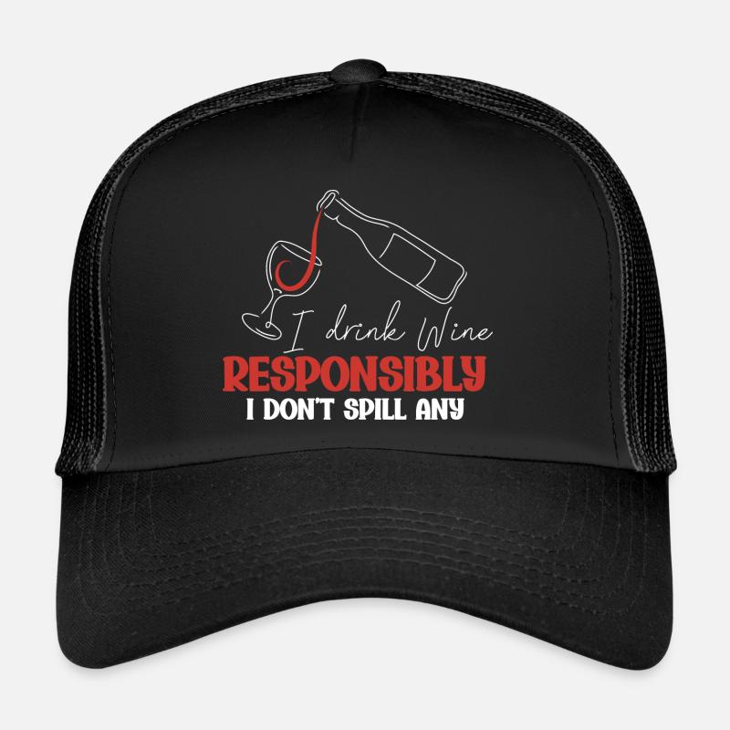 Je bois du vin de manière responsable, je Casquette trucker 
