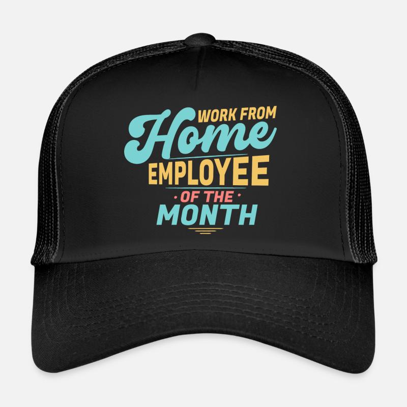 Travail à domicile - Employé du mois Casquette trucker 