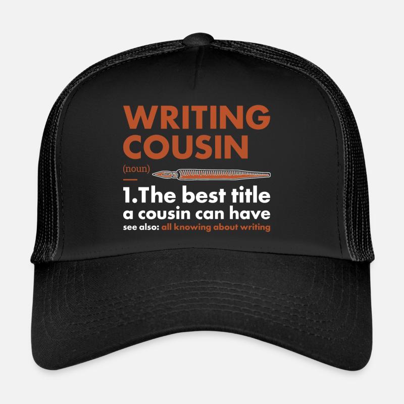 Writer Cousin Definition Writing Trucker Cap