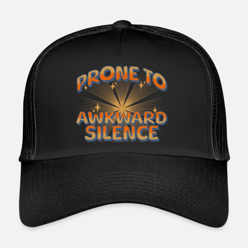 enclin au silence gênant Casquette trucker 