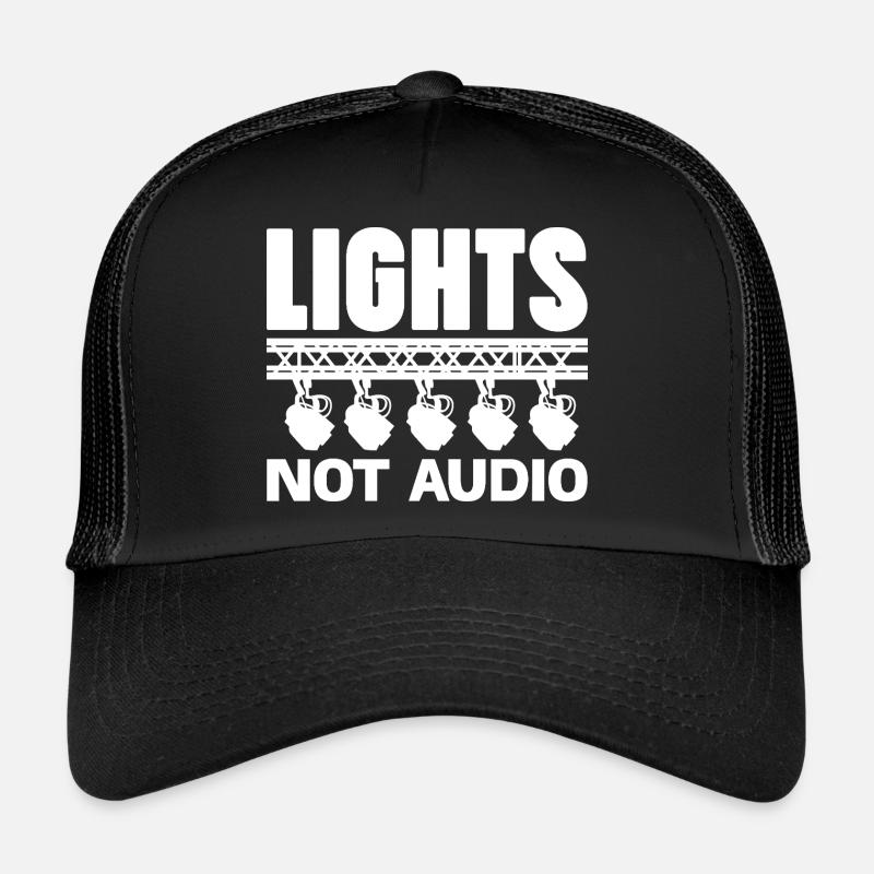 Lights Not Audio Stage Crew Design - Trucker Cap - Schwarz/Schwarz