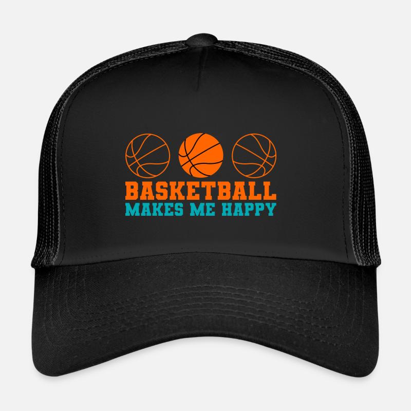 Basketball makes me Happy Trucker Cap