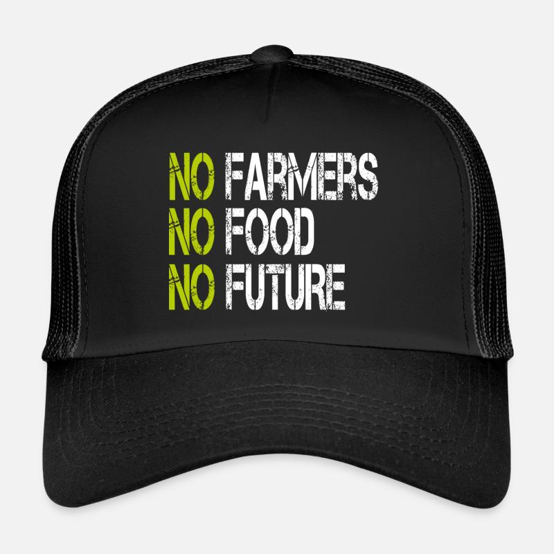 Pas d'agriculteurs, pas de nourriture, pas de t-shirt Casquette trucker 