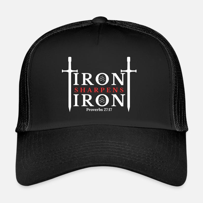 Iron Sharpens Iron - Proverbs 27:17 Apparel Trucker Cap