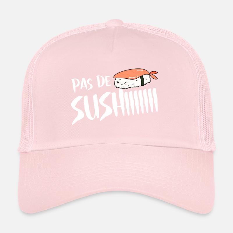 Pas de sushi. Pas de soucis Casquette trucker 