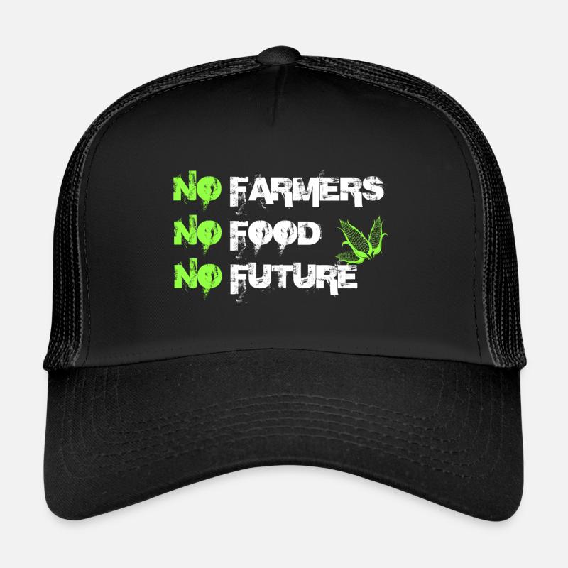 Pas d'agriculteurs, pas de nourriture, pas d'avenir Casquette trucker 