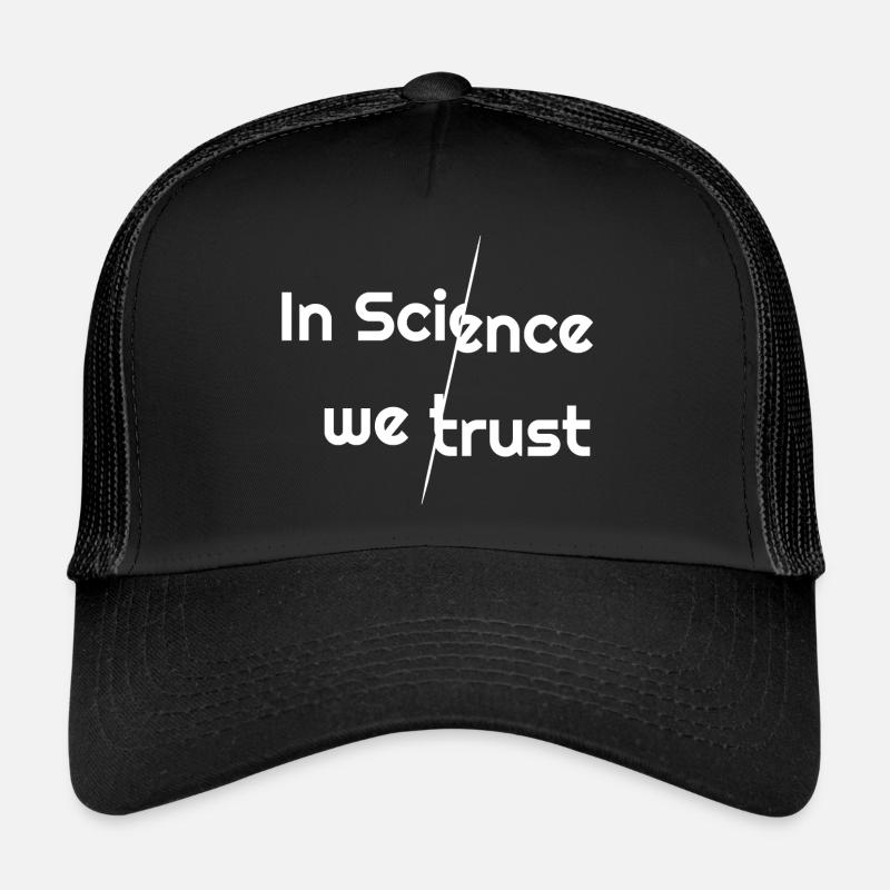 In science we trust Trucker Cap