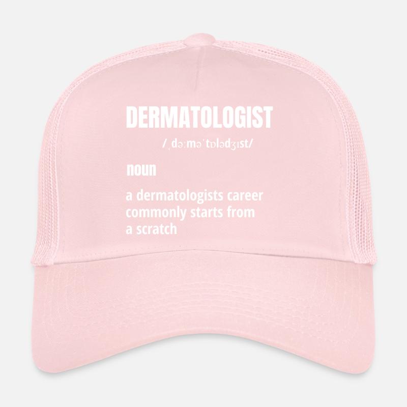 Dermatologist design with sarcastic definition Trucker Cap
