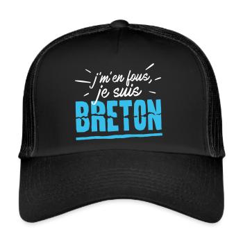 Je m'en fous, je suis Breton, humour Bretagne - Casquette trucker  - noir/noir - Devant